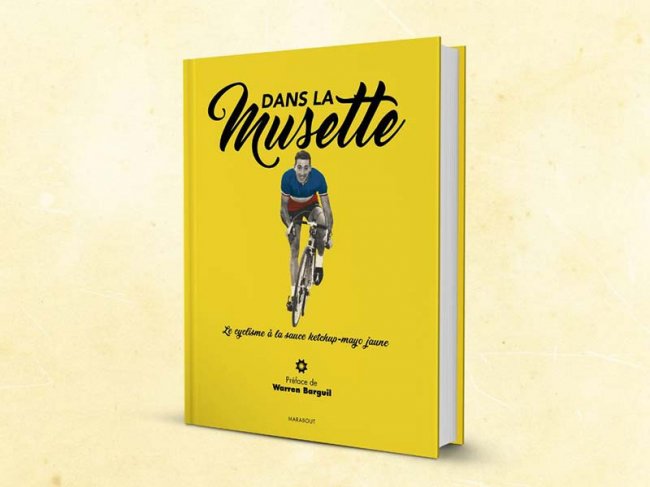 Dans la Musette : le livre arrive ! - Vélo route - Cyclisme